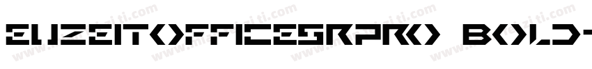 euzeitOfficeSRPro Bold字体转换